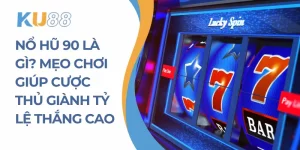 Nổ hũ 90