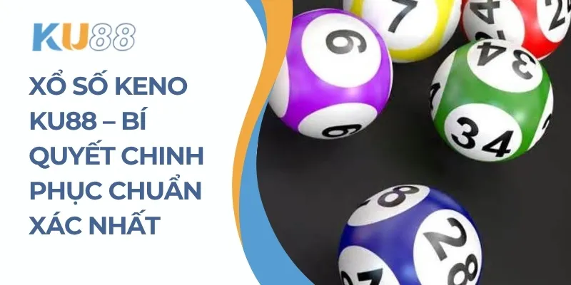 xổ số keno